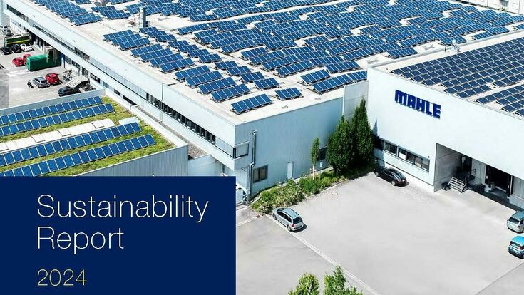 © MAHLE GmbH Der Mahle Nachhaltigkeitsbericht 2024 informiert über Ziele, Strategien und Maßnahmen im Hinblick auf Nachhaltigkeit.